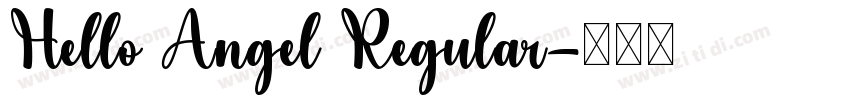 Hello Angel Regular字体转换